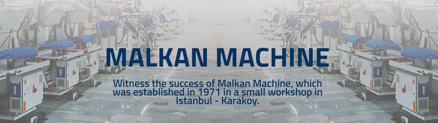 เครื่องเพรสผ้า MALKAN ผลิตและนำเข้าจากประเทศตุรกี (Made in Turkey)